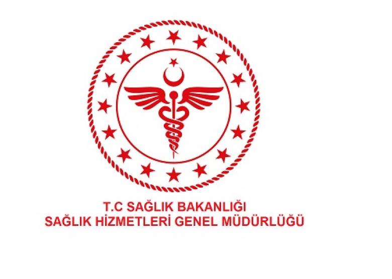 Sağlık Bakanlığı Sağlık Hizmetleri Genel Müdürlüğü tarafından 